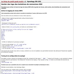 Le blog du petit geek malin ;-) logs SSH sur Synology DS-101