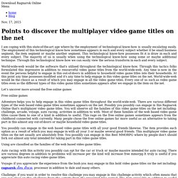 Points to discover the multiplayer video game