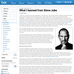 What I learned from Steve Jobs