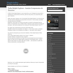 Turbo Delphi Explorer - Instalar Componentes de Terceiros