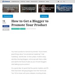 How to Get a Blogger to Promote Your Product - Stepcase Lifehack