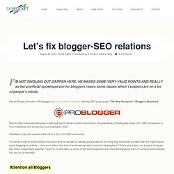 Let’s fix blogger-SEO relations