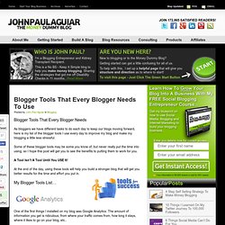 Blogger Tools That Every Blogger Needs To Use
