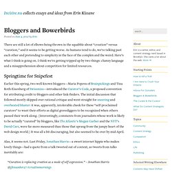 Bloggers and Bowerbirds - Incisive.nu