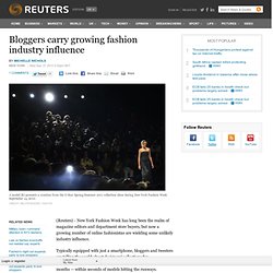Bloggers carry growing fashion industry influence