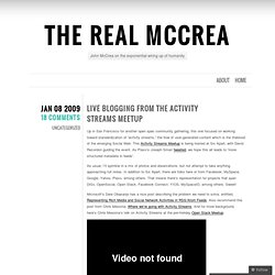 Live Blogging from the Activity Streams Meetup « The Real McCrea