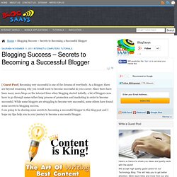 Blogging Success – Secrets to Becoming a Successful Blogger