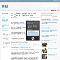 Blogging with Siri