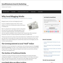 Why Local Blogging Works