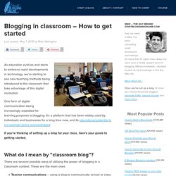 Blogging in classroom - How to get started