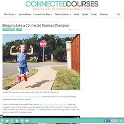 Blogging Like a Connected Courses Champion