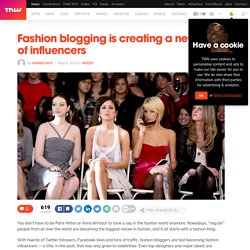 Fashion blogging is creating a new era of influencers
