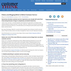 Dukeo.com Blogging Better to Better Customer Service