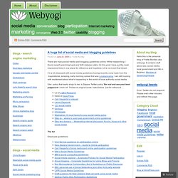A huge list of social media and blogging guidelines « Webyogi&#039;s blog