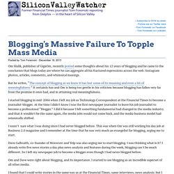Blogging's Massive Failure To Topple Mass Media