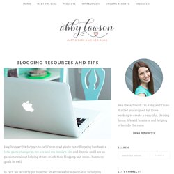 Blogging Resources and Tips