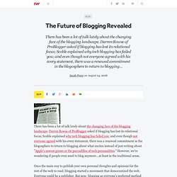 The Future of Blogging Revealed - ReadWriteWeb