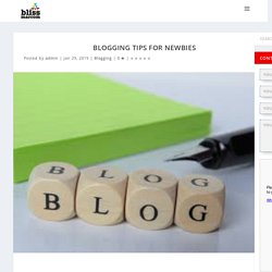 Blogging Tips for Newbies
