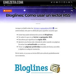 Bloglines: Como usar un lector RSS