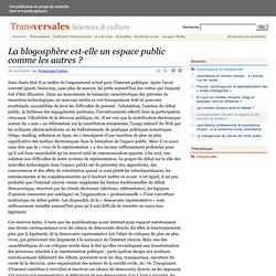 La blogosphère, un espace public comme les autres ?