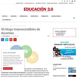 45 blogs de docentes imprescindibles