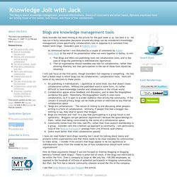 Blogs are knowledge management tools