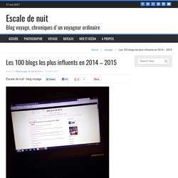 Les 100 blogs les plus influents en 2014 – 2015