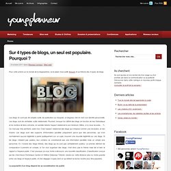 Sur 4 types de blogs, un seul est populaire. Pourquoi ?