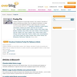 Funky Flo - Blogueur Décoration, création, dessin, enfants, couture