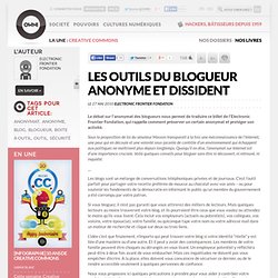 Les outils du blogueur anonyme et dissident
