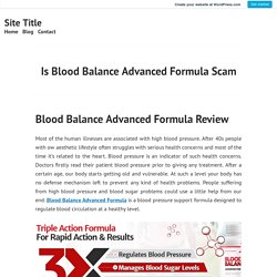 Is Blood Balance Advanced Formula Scam – Site Title
