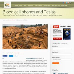 Blood cell phones and Teslas