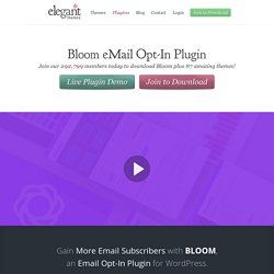 Bloom Email Opt-In Plugin For WordPress