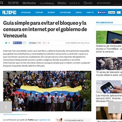 Cómo evitar el bloqueo de internet en Venezuela