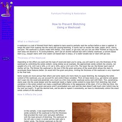 How to Prevent Blotching Using a Washcoat - Wood End Grain Raised Panel Door Furniture Stain Staining Dyes Dying