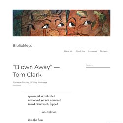 “Blown Away” — Tom Clark
