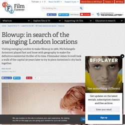 Blowup: in search of the swinging London locations