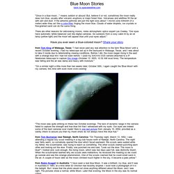 Blue Moon Stories: Spaceweather.com
