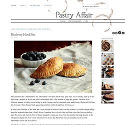 The Pastry Affair - Home - Blueberry Hand Pies