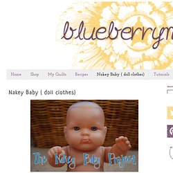 The Blueberry Moon: Nakey Baby ( doll clothes)