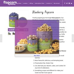 Order Now! Blueberry Popcorn -Flavoured Popcorn