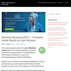 Bluehost Reviews ( June 2020 ) - Is It the best Web Host ?