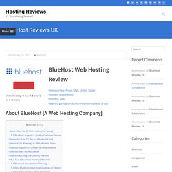 Bluehost Reviews: About Bluehost UK, Webmail, cPanel & Web Hosting