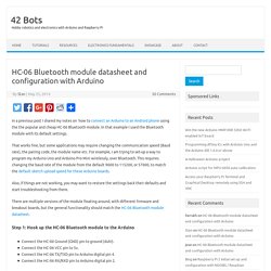 HC-06 Bluetooth module datasheet and configuration with Arduino
