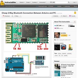Cheap 2-Way Bluetooth Connection Between Arduino and PC