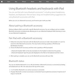 Using Bluetooth headsets and keyboards with iPad - Apple Support