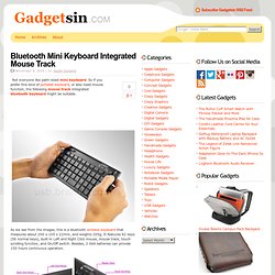 Bluetooth Mini Keyboard Integrated Mouse Track