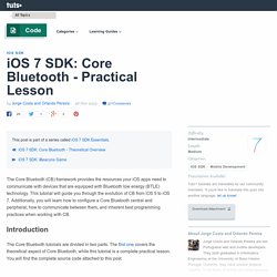 iOS 7 SDK: Core Bluetooth - Practical Lesson - Tuts+ Code Tutorial