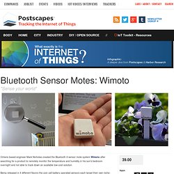 Bluetooth Sensor Motes: Wimoto- Postscapes