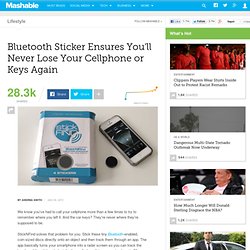 Bluetooth Sticker Ensures You'll Never Lose Your Cellphone or Keys Again